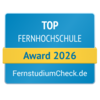 Top Fernhochschule 2026 Top Fernhochschule Award 2026 von FernstudiumCheck.de, ausgezeichnet für herausragende Leistungen in der Fernbildung.