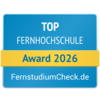 Top Fernhochschule Award 2026 von FernstudiumCheck.de, ausgezeichnet für herausragende Leistungen in der Fernbildung.